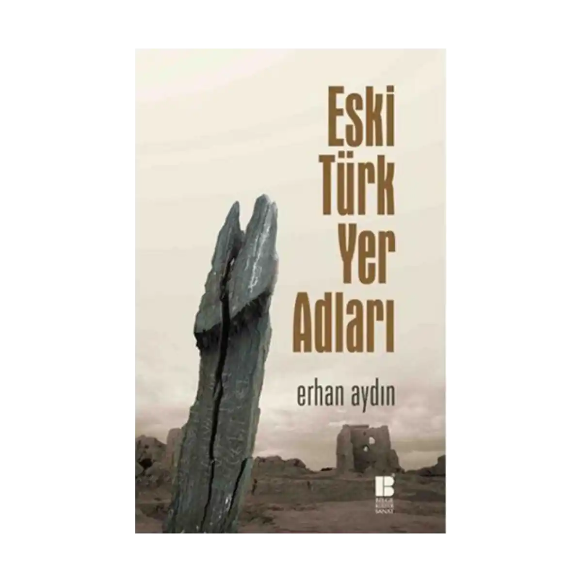 f997b-eski-turk-yer-adlari-1-1.webp Eski Türk Yer Adları - Görsel 1