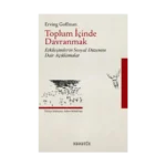 Toplum İçinde Davranmak