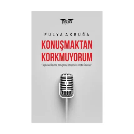 Konuşmaktan Korkmuyorum