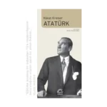 Atatürk - Klaus Kreiser
