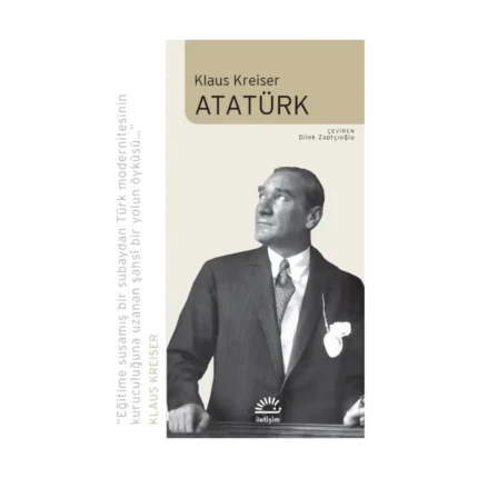 Atatürk - Klaus Kreiser