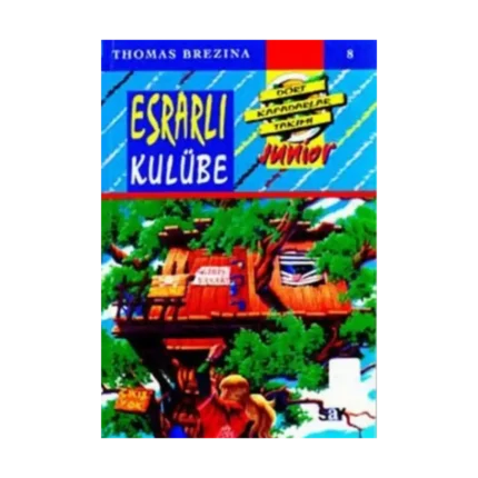 Esrarlı Kulübe -  Dört Kafadarlar Takımı 8 Junnior