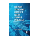 Blok Zinciri Teknolojisinin Muhasebe ve Denetim Alanındaki Uygulamaları