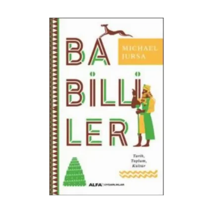 Babilliler (Tarih, Toplum, Kültür)