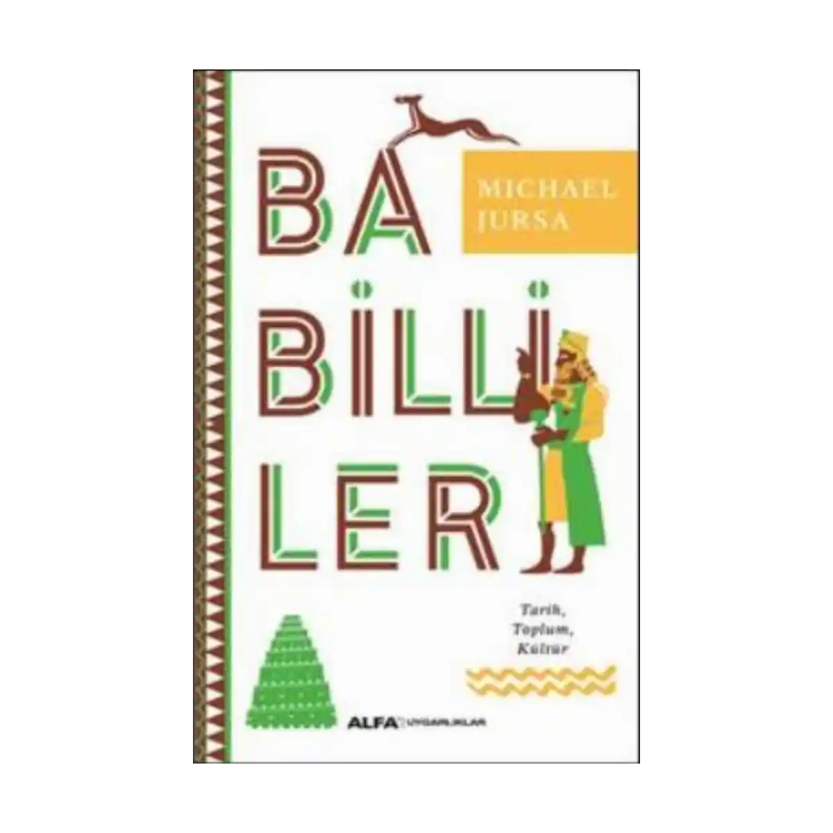 f9ead-babilliler-tarih-toplum-kultur-1-1.webp Babilliler (Tarih, Toplum, Kültür) - Görsel 1