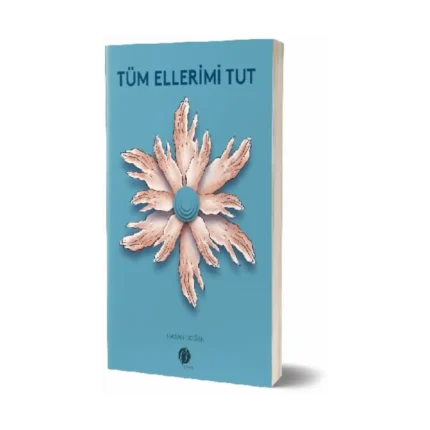 Tüm Ellerimi Tut