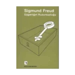 Uygarlığın Huzursuzluğu