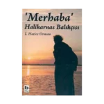 Merhaba Halikarnas Balıkçısı