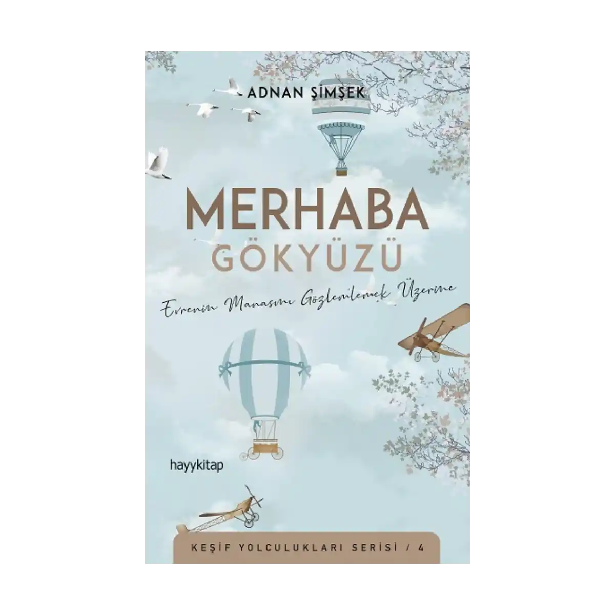fa106-merhaba-gokyuzu-1-1.webp Merhaba Gökyüzü - Görsel 1