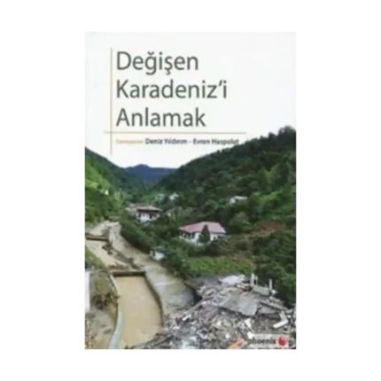 Değişen Karadeniz'i Anlamak