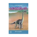 Dinozorlar - Kendimi Tanıtıyorum