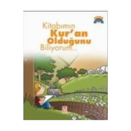 Kitabımın Kur’an Olduğunu Biliyorum