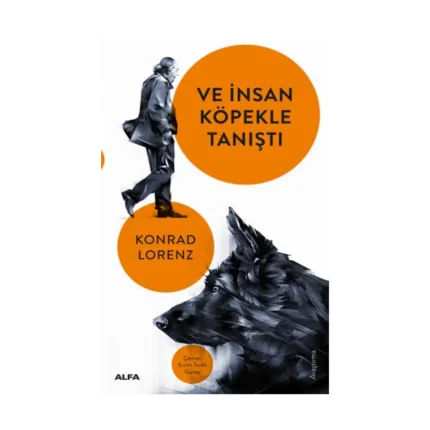 Ve İnsan Köpekle Tanıştı