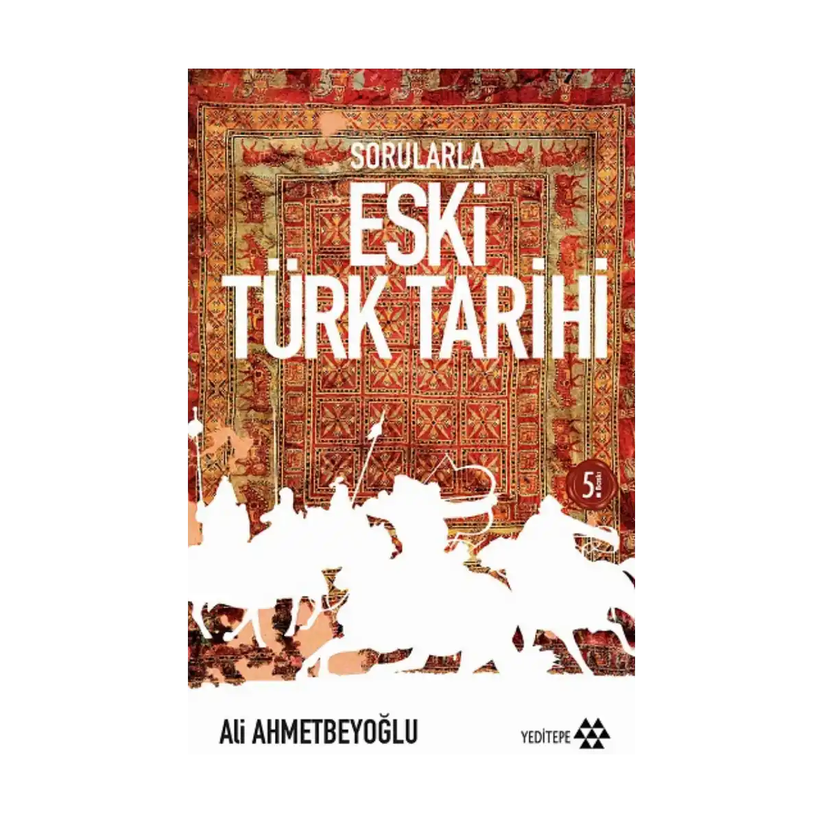 fab03-sorularla-eski-turk-tarihi-1-1.webp Sorularla Eski Türk Tarihi - Görsel 1