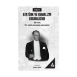 Atatürk ve Kemalizm [Kamalizm]-I