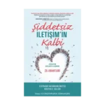 Şiddetsiz İletişim’in Kalbi