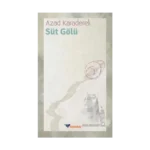 Süt Gölü - Binbir Gece Kitaplığı