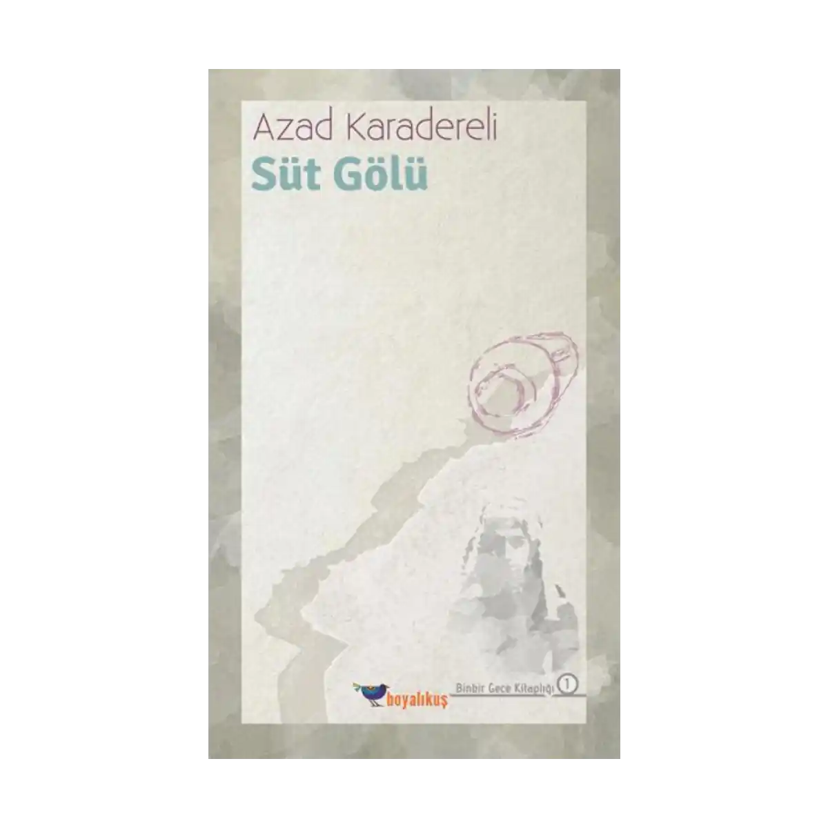 fb86f-sut-golu-binbir-gece-kitapligi-1-1.webp Süt Gölü - Binbir Gece Kitaplığı - Görsel 1