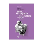 2008 Kavşağında Türkiye