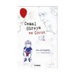 Cemal Süreya ve Çocuk