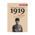 İmparatorluk’tan Cumhuriyet’e 2 / 1919 Başlangıç