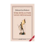 Türk İhtilali’nde Vatan Müdafaası