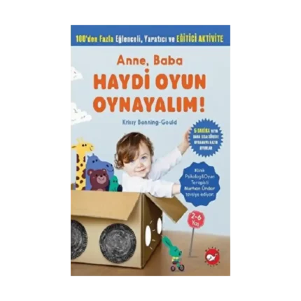 Anne, Baba Haydi Oyun Oynayalım!