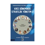 Kriz Döneminde Stratejik Yönetim-2