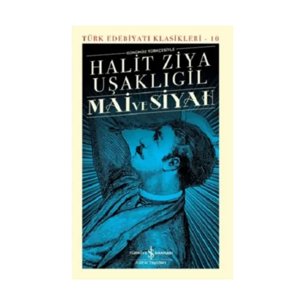 Mai ve Siyah Günümüz Türkçesiyle (Şömizli - Ciltli)