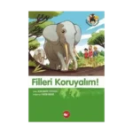 Filleri Koruyalım!