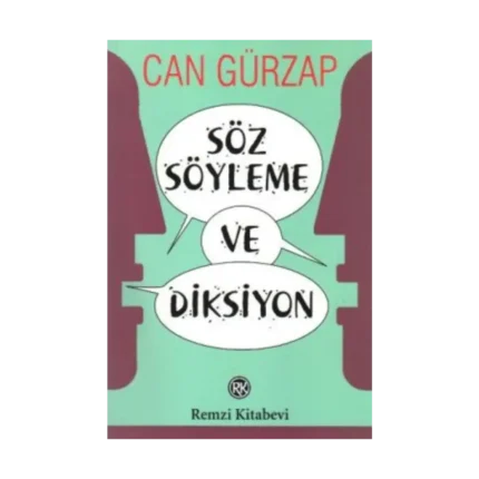 Söz Söyleme ve Diksiyon