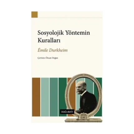 Sosyolojik Yöntemin Kuralları
