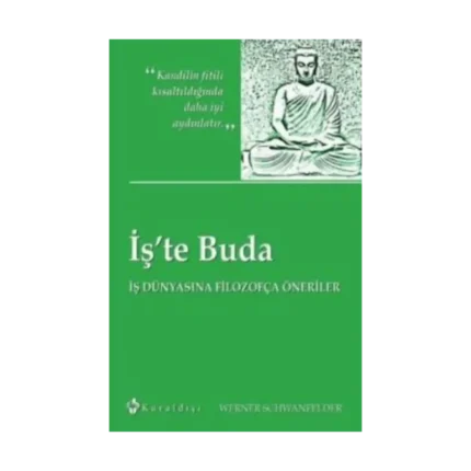 İş'te Buda