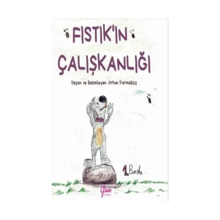 Fıstık’ın Çalışkanlığı