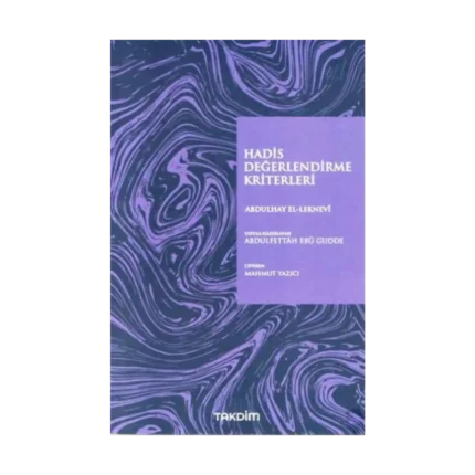 Hadis Değerlendirme Kriterleri