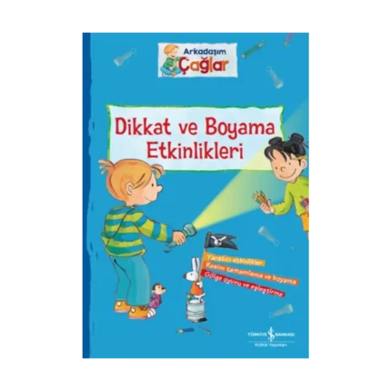 Arkadaşım Çağlar Dikkat ve Boyama Etkinlikleri