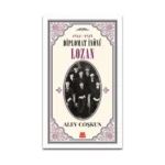 1922-1923 Diplomat İnönü - Lozan