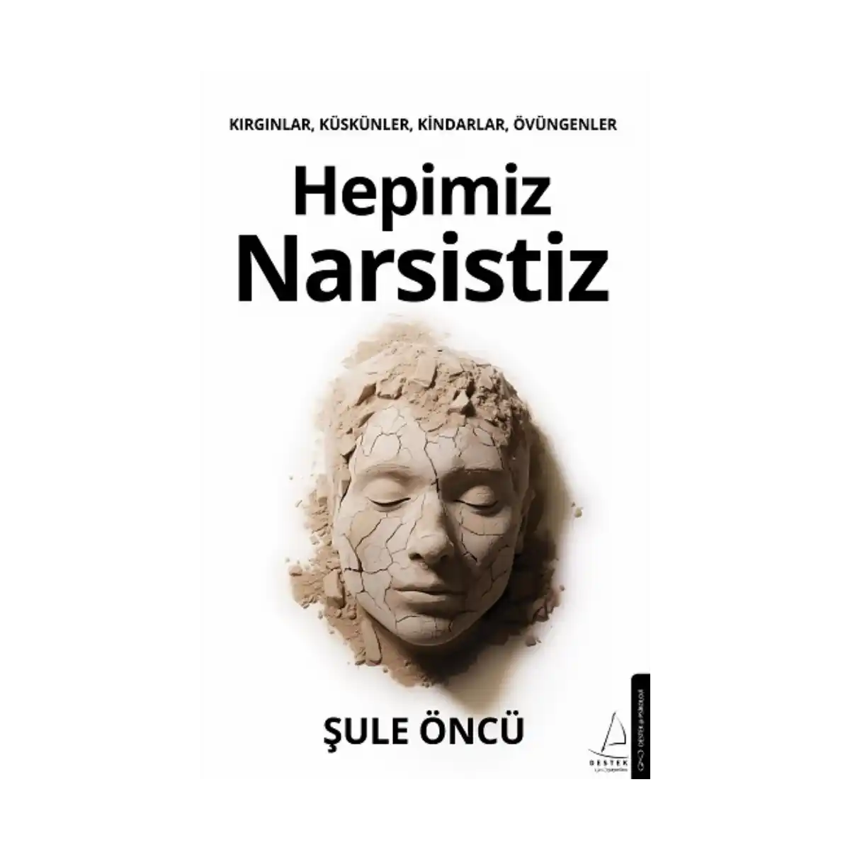 fdcc5-hepimiz-narsistiz-1-1.webp Hepimiz Narsistiz - Görsel 1