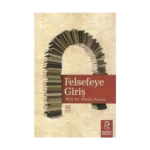 Felsefeye Giriş