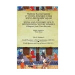 Mahkeme Kayıtları Işığında 17. Yüzyıl İstanbul’unda Sosyo-Ekonomik Yaşam  Cilt 9 / Social And Economic Life In Seventeenth-Centu