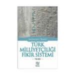 Türk Milliyetçiliği Fikir Sistemi