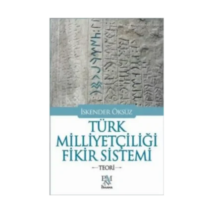 Türk Milliyetçiliği Fikir Sistemi