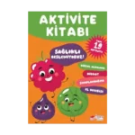 Sağlıklı Besleniyoruz Aktivite Kitabı