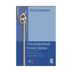 Yükseköğretimde Felsefe Eğitimi