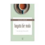 Hayata Bir Mola