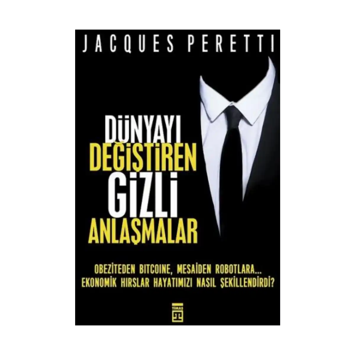 fe49b-dunyayi-degistiren-gizli-anlasmalar-1-1.webp Dünyayı Değiştiren Gizli Anlaşmalar - Görsel 1