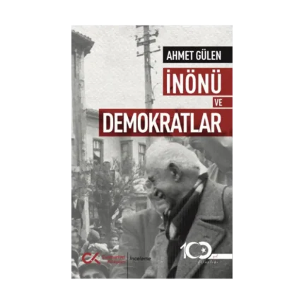 İnönü Ve Demokratlar