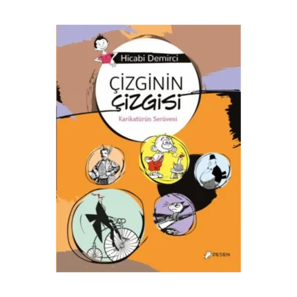 Çizginin Çizgisi - Karikatürün Serüveni