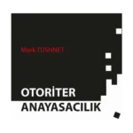 Otoriter Anayasacılık