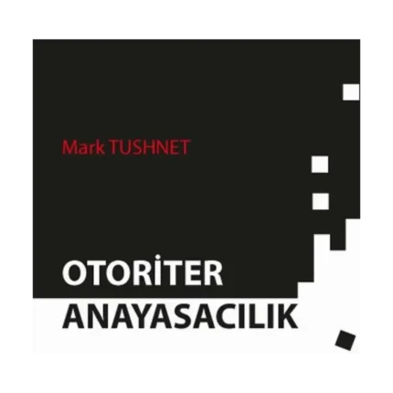Otoriter Anayasacılık